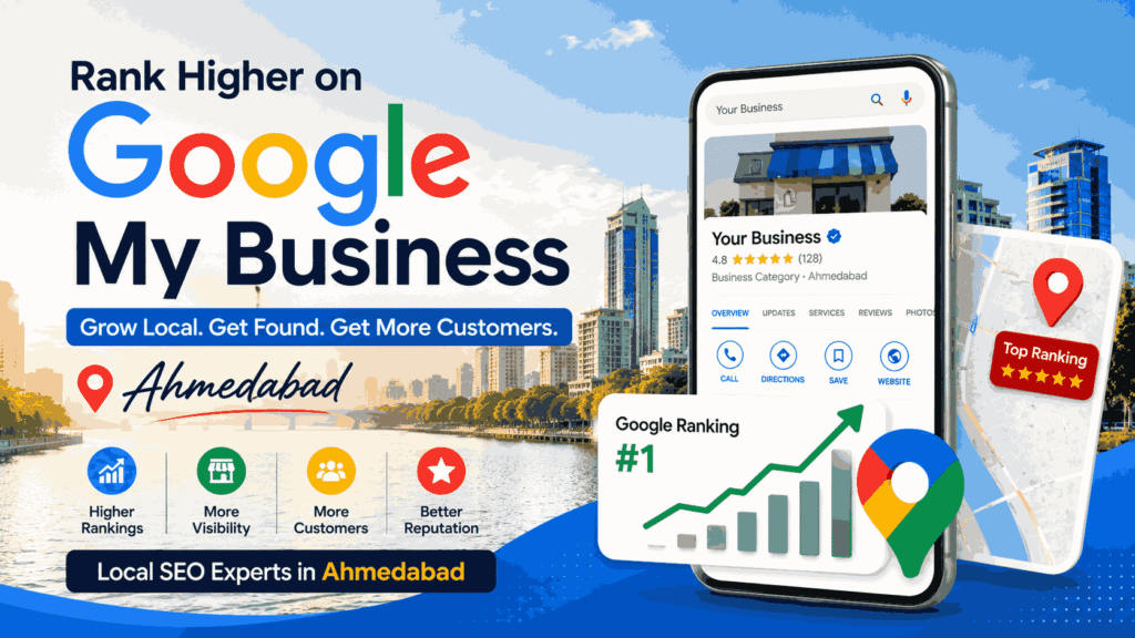 Google Maps ranking Ahmedabad for local business SEO optimization